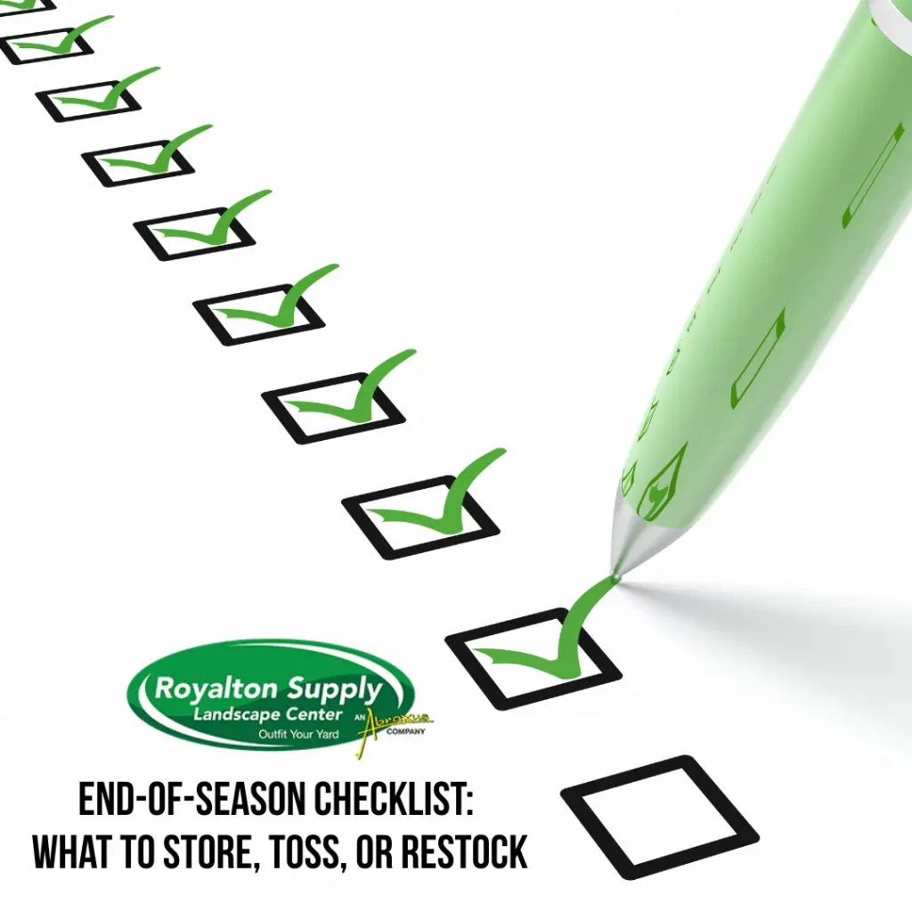 End-of-Season Checklist: What to Store, Toss, or Restock